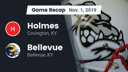 Recap: Holmes  vs. Bellevue  2019
