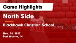 North Side  vs Blackhawk Christian School Game Highlights - Nov. 24, 2017