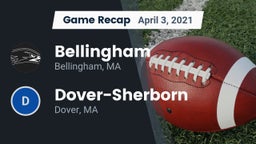 Recap: Bellingham  vs. Dover-Sherborn  2021