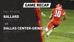 Recap: Ballard  vs. Dallas Center-Grimes  2016