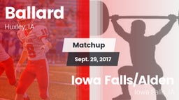 Matchup: Ballard vs. Iowa Falls/Alden  2017