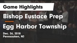 Bishop Eustace Prep  vs Egg Harbor Township  Game Highlights - Dec. 26, 2018
