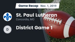 Recap: St. Paul Lutheran  vs. District Game 1 2019