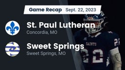 Recap: St. Paul Lutheran  vs. Sweet Springs  2023