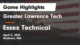 Greater Lawrence Tech  vs Essex Technical  Game Highlights - April 5, 2022