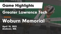 Greater Lawrence Tech  vs Woburn Memorial  Game Highlights - April 18, 2023