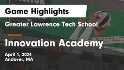 Greater Lawrence Tech School vs Innovation Academy Game Highlights - April 1, 2024