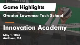 Greater Lawrence Tech School vs Innovation Academy Game Highlights - May 1, 2024