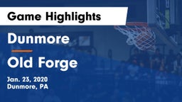 Dunmore  vs Old Forge  Game Highlights - Jan. 23, 2020