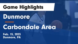 Dunmore  vs Carbondale Area  Game Highlights - Feb. 15, 2023