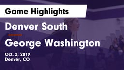 Denver South  vs George Washington Game Highlights - Oct. 2, 2019