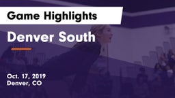 Denver South  Game Highlights - Oct. 17, 2019