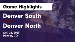 Denver South  vs Denver North  Game Highlights - Oct. 24, 2023