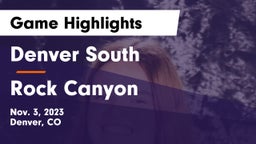 Denver South  vs Rock Canyon Game Highlights - Nov. 3, 2023