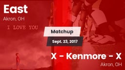 Matchup: East vs. X - Kenmore  - X 2017