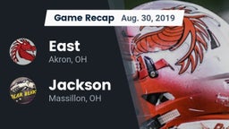 Recap: East  vs. Jackson  2019