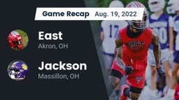 Recap: East  vs. Jackson  2022