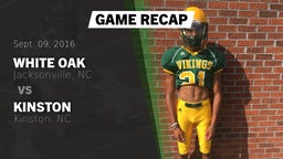 Recap: White Oak  vs. Kinston  2016