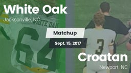 Matchup: White Oak vs. Croatan  2017