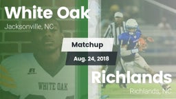 Matchup: White Oak vs. Richlands  2018