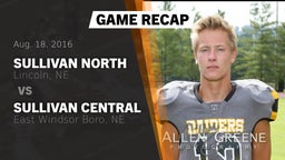 Recap: Sullivan North  vs. Sullivan Central  2016