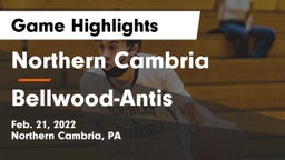 Northern Cambria  vs Bellwood-Antis  Game Highlights - Feb. 21, 2022