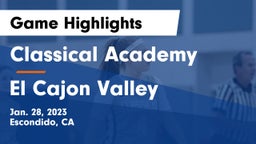 Classical Academy  vs El Cajon Valley Game Highlights - Jan. 28, 2023