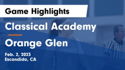 Classical Academy  vs Orange Glen  Game Highlights - Feb. 2, 2023