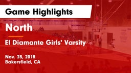 North  vs El Diamante  Girls' Varsity Game Highlights - Nov. 28, 2018