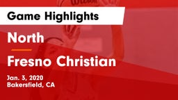 North  vs Fresno Christian  Game Highlights - Jan. 3, 2020