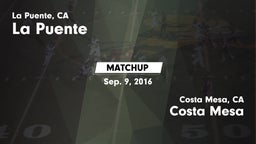 Matchup: La Puente High vs. Costa Mesa  2016