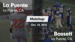 Matchup: La Puente High vs. Bassett  2016