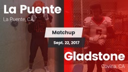 Matchup: La Puente High vs. Gladstone  2017