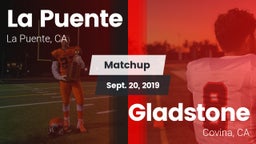 Matchup: La Puente High vs. Gladstone  2019
