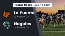 Recap: La Puente  vs. Nogales  2022