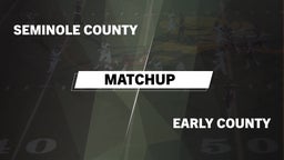 Matchup: Seminole County vs. Early County  2016