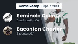 Recap: Seminole County  vs. Baconton Charter  2018