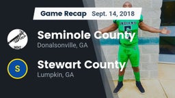 Recap: Seminole County  vs. Stewart County  2018