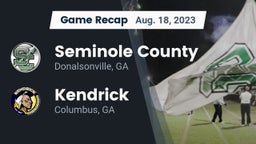 Recap: Seminole County  vs. Kendrick  2023