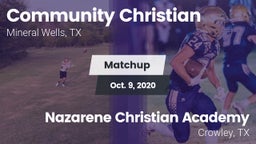 Matchup: Community Christian vs. Nazarene Christian Academy  2020