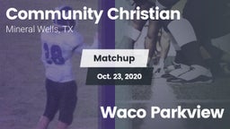 Matchup: Community Christian vs. Waco Parkview 2020