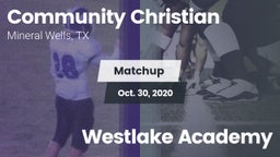 Matchup: Community Christian vs. Westlake Academy 2020