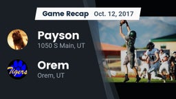 Recap: Payson  vs. Orem  2017