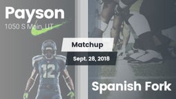 Matchup: Payson vs. Spanish Fork  2018