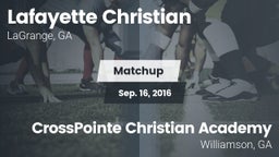 Matchup: Lafayette Christian vs. CrossPointe Christian Academy  2016