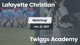 Matchup: Lafayette Christian vs. Twiggs Academy 2017