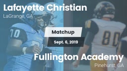 Matchup: Lafayette Christian vs. Fullington Academy 2019