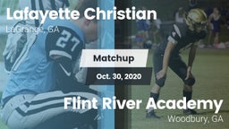 Matchup: Lafayette Christian vs. Flint River Academy  2020