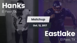 Matchup: Hanks vs. Eastlake  2017