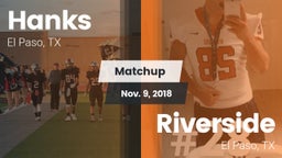 Matchup: Hanks vs. Riverside  2018